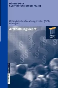 Buy Münsteraner Sachverständigengespräche (English, Orthopädisches Forschungsinstitut (Ofi)) — BookShops.in