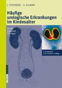 Buy Häufige Urologische Erkrankungen Im Kindesalter (English, B. Haben | Joachim Steffens | Joachim Steffens) — BookShops.in