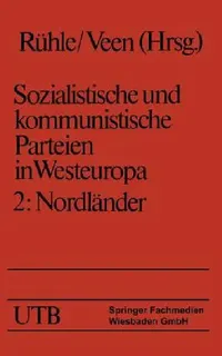 Buy Sozialistische Und Kommunistische Parteien in Westeuropa. Band II (English, Hans Rühle | Hans-Joachim Veen | Maria Eysell) — BookShops.in