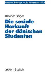 Buy Die Soziale Herkunft Der Dänischen Studenten (English, Theodor Geiger) — BookShops.in