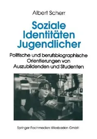 Buy Soziale Identitäten Jugendlicher (English, Albert Scherr) — BookShops.in
