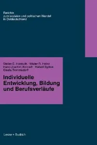 Buy Individuelle Entwicklung, Bildung Und Berufsverfäufe (English, Stefan E. Hormuth | Walter R. Heinz | Hans-Joachim Kornadt) — BookShops.in