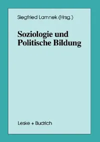 Buy Soziologie Und Politische Bildung (English, Siegfried Lamnek) — BookShops.in