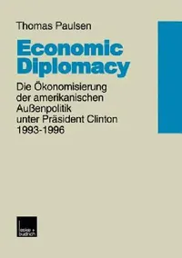 Buy Economic Diplomacy (English, Thomas Paulsen) — BookShops.in