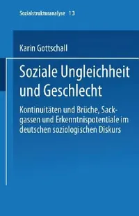 Buy Soziale Ungleichheit Und Geschlecht (English, Karin Gottschall) — BookShops.in