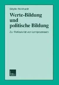 Buy Werte-Bildung Und Politische Bildung (English, Sibylle Reinhardt) — BookShops.in