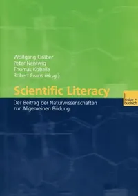 Buy Scientific Literacy (English, Wolfgang Gräber | Peter Nentwig | Thomas R. Koballa) — BookShops.in