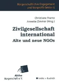 Buy Zivilgesellschaft International Alte Und Neue NGOs (English, Christiane Frantz | Annette Zimmer) — BookShops.in