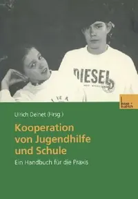 Buy Kooperation Von Jugendhilfe Und Schule (English, Ulrich Deinet) — BookShops.in