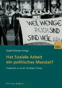 Buy Hat Soziale Arbeit Ein Politisches Mandat? (English, Roland Merten) — BookShops.in