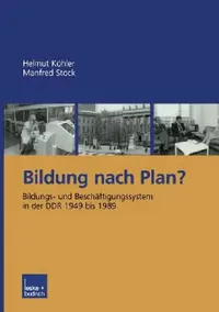 Buy Bildung Nach Plan? (English, Helmut Köhler | Manfred Stock) — BookShops.in