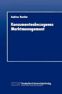 Buy Konsumentenbezogenes Marktmanagement (English, Andrea Rumler) — BookShops.in
