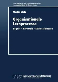 Buy Organisationale Lernprozesse (English, Martin Stotz) — BookShops.in