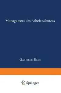 Buy Management Des Arbeitsschutzes (English, Gabriele Elke) — BookShops.in