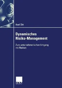 Buy Dynamisches Risiko-Management (English, Axel Sitt) — BookShops.in