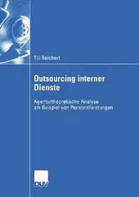 Buy Outsourcing Interner Dienste (English, Till Reichert | Prof Dr Peter Hammann) — BookShops.in