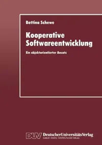 Buy Kooperative Softwareentwicklung (English, Bettina Schewe) — BookShops.in