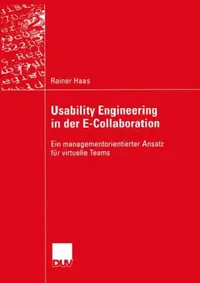 Buy Usability Engineering in Der E-Collaboration (English, Rainer Haas) — BookShops.in