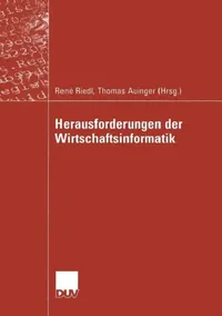Buy Herausforderungen Der Wirtschaftsinformatik (English, René Riedl | Thomas Auinger) — BookShops.in