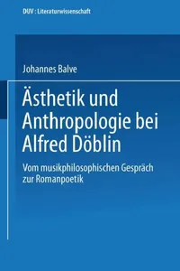 Buy Ästhetik Und Anthropologie Bei Alfred Döblin (English, Johannes Balve) — BookShops.in