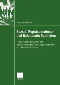 Buy Soziale Repräsentationen Und Relationale Realitäten (English, Susanne Jacob) — BookShops.in