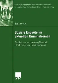 Buy Soziale Enquête Im Aktuellen Kriminalroman (English, Stefanie Abt) — BookShops.in