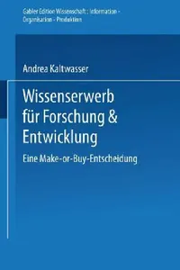 Buy Wissenserwerb Für Forschung & Entwicklung (English, Andrea Kaltwasser) — BookShops.in