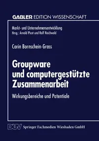 Buy Groupware Und Computergestützte Zusammenarbeit (English, Carin Bornschein-Grass) — BookShops.in