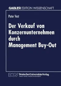 Buy Der Verkauf Von Konzernunternehmen Durch Management Buy-Out (English, Peter Vest) — BookShops.in