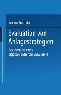 Buy Evaluation Von Anlagestrategien (English, Werner Gothein) — BookShops.in