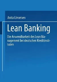 Buy Lean Banking (English, Anita Linseisen) — BookShops.in