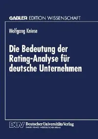 Buy Die Bedeutung Der Rating-Analyse Für Deutsche Unternehmen (English, Wolfgang Kniese) — BookShops.in
