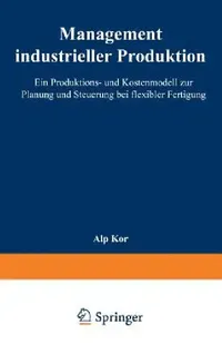 Buy Management Industrieller Produktion (English, Alp Kor) — BookShops.in