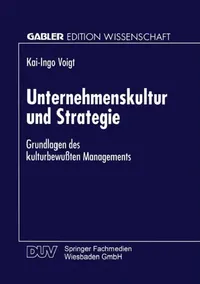Buy Unternehmenskultur Und Strategie (English, Kai-Ingo Voigt) — BookShops.in