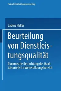 Buy Beurteilung Von Dienstleistungsqualität (English, Sabine Haller) — BookShops.in