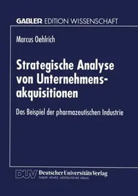 Buy Strategische Analyse Von Unternehmensakquisitionen (English, Marcus Oehlrich) — BookShops.in
