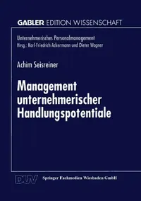 Buy Management Unternehmerischer Handlungspotentiale (English, Achim Seisreiner) — BookShops.in
