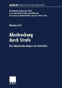 Buy Abschreckung Durch Strafe (English, Henning Curti) — BookShops.in