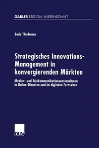 Buy Strategisches Innovations-Management in Konvergierenden Märkten (English, Bodo Thielmann) — BookShops.in