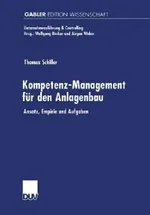 Kompetenz-Management für den Anlagenbau: Ansatz, Empirie und Aufgaben | by Thomas Schiller | ‎ Deutscher Universitats-Verlag | ‎ German | ‎ 2000th Edition view 4