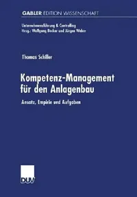 Buy Kompetenz-Management Für Den Anlagenbau (English, Thomas Schiller) — BookShops.in