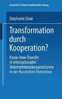 Buy Transformation Durch Kooperation? (English, Stephanie Staar) — BookShops.in