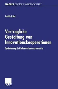 Buy Vertragliche Gestaltung Von Innovationskooperationen (English, Judith Rühl) — BookShops.in