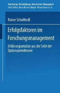Buy Erfolgsfaktoren Im Forschungsmanagement (English, Rainer Schultheiß) — BookShops.in