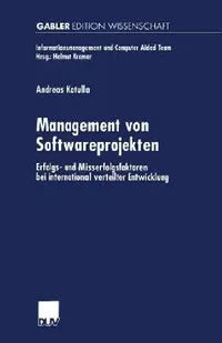 Buy Management Von Softwareprojekten (English, Andreas Kotulla) — BookShops.in