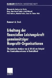 Buy Erhaltung Der Finanziellen Leistungskraft Gemeinnütziger Nonprofit-Organisationen (English, Remmert A. Stock) — BookShops.in