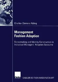 Buy Management Fashion Adoption (English, Charles-Clemens Rüling) — BookShops.in