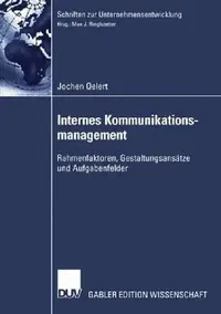 Buy Internes Kommunikationsmanagement (English, Jochen Oelert) — BookShops.in