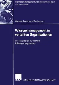 Buy Wissensmanagement in Verteilten Organisationen (English, Werner Brettreich-Teichmann) — BookShops.in