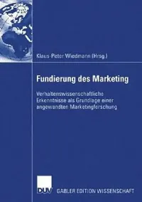 Buy Fundierung Des Marketing (English, Klaus-Peter Wiedmann | Julia Wandt | Gunnar Mau) — BookShops.in